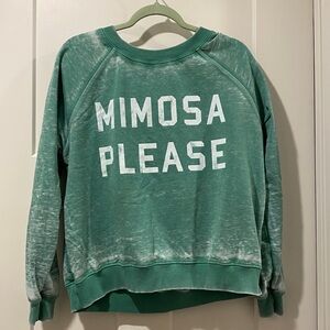 Recycled Karma Mimosa Please Sweatshirt
